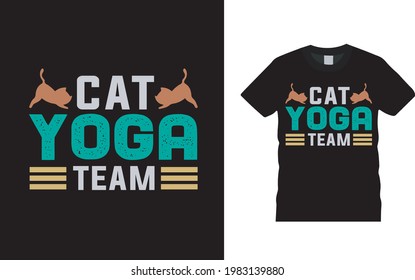 Cat Yoga Team T shirt, apparel, vector illustration, graphic template, print on demand, textile fabrics, retro style, typography, vintage, yoga t shirt design, meditation tee
