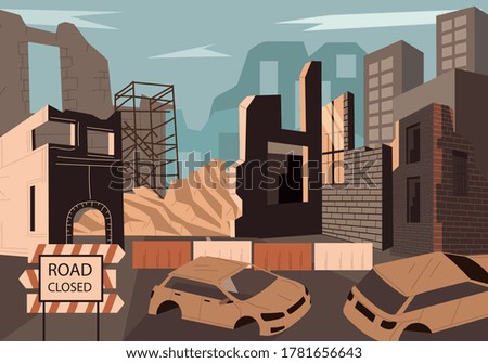 Cataclism, war zone or natural disaster concept. Destroyed town or city with demolished and damaged high-rise buildings following a catastrophic event with road closure and cars, vector illustration