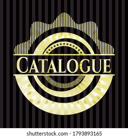 Catalogue golden badge or emblem. Vector Illustration. Detailed. 