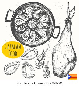 Catalonia food in the sketch style. Spanish traditional products. Vector illustration of ethnic cooking: churro, paella, jamon. Main course, snacks and dessert.