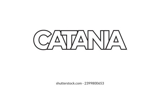 Catania in the Italia emblem for print and web. Design features geometric style, vector illustration with bold typography in modern font. Graphic slogan lettering isolated on white background.