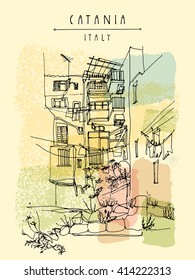 Catania, Sicily, Italy. Illustration of a backyard with windows, balconies, rocks, grass. Retro style sketchy freehand drawing. Travel postcard, poster or book illustration in vector