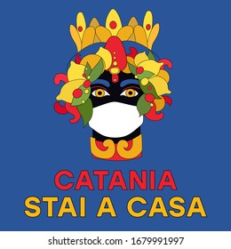 Catania, Stai A Casa. Coronavirus covid-19. Pandemia. Sicilian vase, moor head in medicine mask. Italy, Sicily. Vector illustration of sicilian symbol. Stay Home. Quarantine