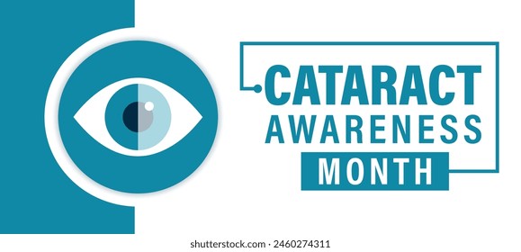 Cataract awareness month concept design  to Prevent Blindness, Eye health 