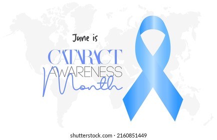 Cataract awareness month in ever June. Annual health awareness concept for banner, poster, card and background design.