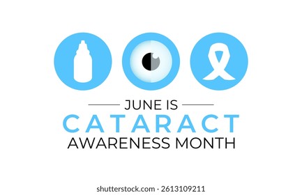Cataract Awareness Month is observed annually in June.  A progressive clouding of the eye's lens, causing blurred or dimmed vision. Realistic Ribbon with eye's lens.Banner poster, flyer and background