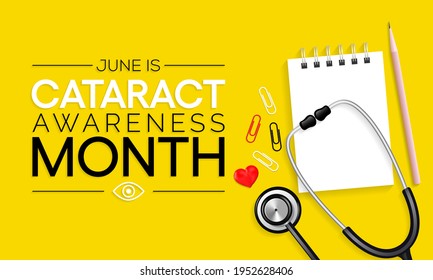 Cataract awareness month is observed every year in June, it is a dense, cloudy area that forms in the lens of the eye. Vector illustration.