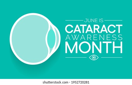 El mes de toma de conciencia de cataratas se observa cada año en junio, es una zona densa y nublada que se forma en la lente del ojo. Ilustración vectorial.