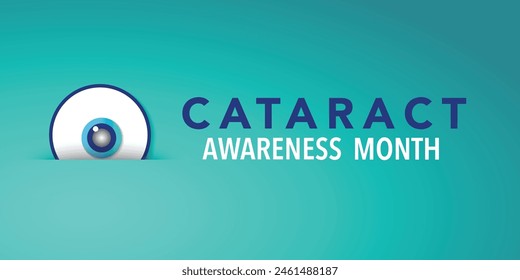 Cataract awareness month is observed every year in June, it is a dense, cloudy area that forms in the lens of the eye. Vector illustration.