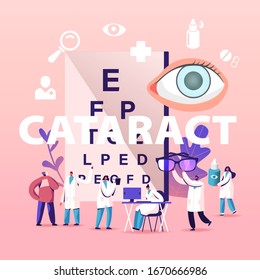 Cataract Concept. Tiny Doctors Characters Treating Clouding of Lens in Eye which Leads to Vision Decrease, People patients Eyesight Check Up Medical Poster Banner Flyer. Cartoon Vector Illustration