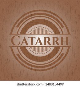 Catarrh badge with wooden background