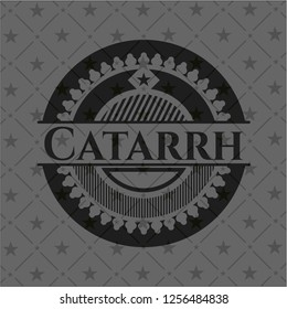 Catarrh dark emblem. Retro