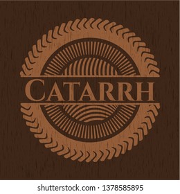 Catarrh wooden emblem. Retro