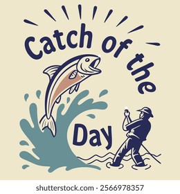 Catch of the Day Fishing Illustration