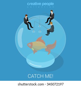 Catch goldfish fate destiny success flat 3d isometry isometric business concept web infographics vector illustration. Businessmen fishing gold fish in spheric aquarium. Creative people collection.