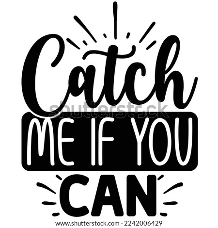 Similar – Image, Stock Photo Catch Me If You Can