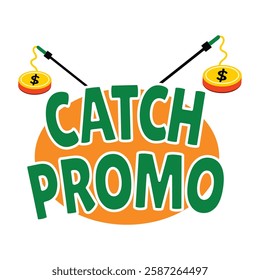 Catch promo typography sticker in flat style 
