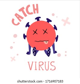 Catch virus. Stop coronavirus (covid-19). Epidemic concept art 