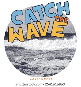 Catch The Wave California Circle