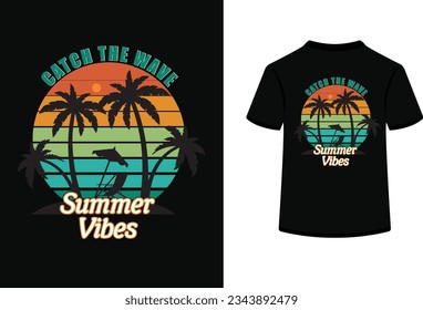 Catch the wave summer vibes.