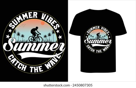 Catch The Wave Summer Vibes T-Shirt Design.Catch the wave summer vibes - Summer t-shirt design template.
