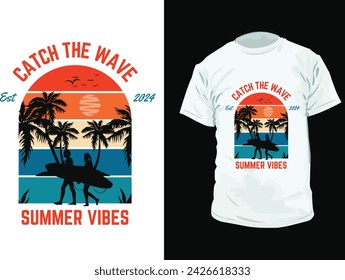 Catch the wave summer vibes vacation t-shirt design
