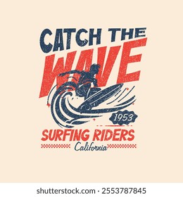 Catch the wave surfing rider california retro surfer typography print graphic