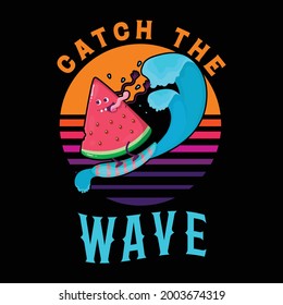 Catch the wave vector graphic summer typography t-shirt design template