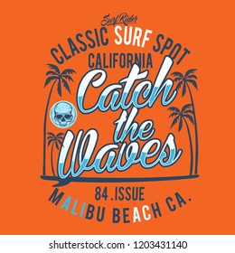 Catch the waves Surfing typography, T-shirt graphics, vectors, sport