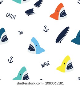 Catch the wave.Shark seamless pattern vector print. Fun t-shirt design for kids.Vector illustration design for fashion fabrics, textile graphics, print.