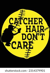 Catcher hair don't care vector art design, eps file. design file for t-shirt. SVG, EPS cuttable design file svg
