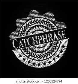 Catchphrase chalkboard emblem
