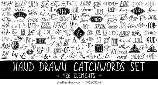 Catchwords and ampersands big set. Collection of hand drawn catchwords for your design. Modern handwritten calligraphy and lettering. Vector illustration.