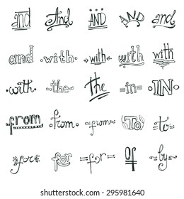 Catchwords design hand drawn elements set. And, with, the, in, from, to, for, of, by.