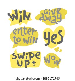 Catchwords set. Hand drawn lettering  for promotion in speech bubbles and hand drawn stickers. Vector illustration in gray and yellow. Trendy colors of 2021. Free gift raffle, win a freebies.