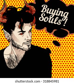 Catchy pop art poster with demon handsome guy message "Buying Souls!" Halloween celebration charming devil hipster guy with horns, flat art, character, horror, corruption, buying souls, hell