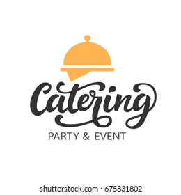 Catering vector logo badge with hand written modern calligraphy. Elegant lettering logotype, vintage retro style. Restaurant service for events and party.