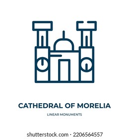 Cathedral of morelia icon. Linear vector illustration from linear monuments collection. Outline cathedral of morelia icon vector. Thin line symbol for use on web and mobile apps, logo, print media.