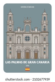 Catedral de Santa Ana en Las Palmas de Gran Canaria, España. Símbolos arquitectónicos de las ciudades europeas. Vector colorido 