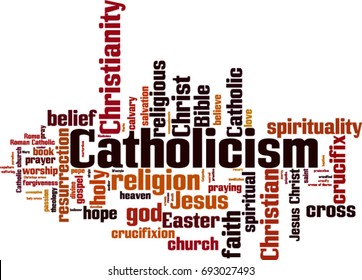 Catholicism Word Cloud Concept Vector Illustration Stock Vector ...