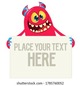 Catoon monster holding blank sign with sample message on it. Vector illustration
