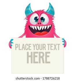 Catoon monster holding blank sign with sample message on it. Vector illustration
