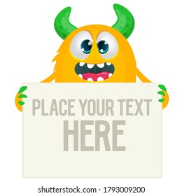 Catoon monster holding blank sign with sample message on it. Vector illustration