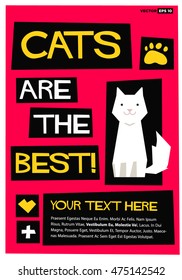 Cats Are The Best! (Flat Style Vector Illustration Pet Quote Poster Design)