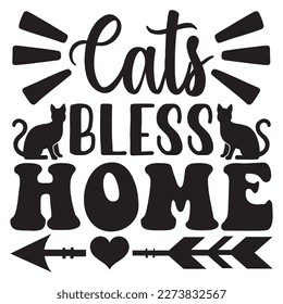 Cats Bless Home T-Shirt Design Vector File