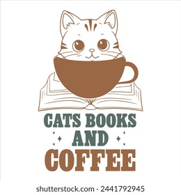 CATS BOOKS AND COFFEE  BOOK T-SHIRT DESIGN svg