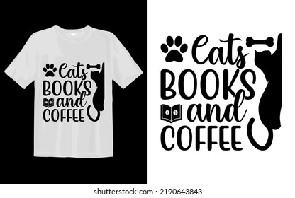 Cats Books And Coffee Svg T Shirt