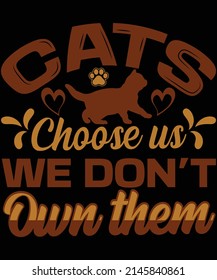 Katzen wählen uns aus, wir besitzen kein T-Shirt-Design