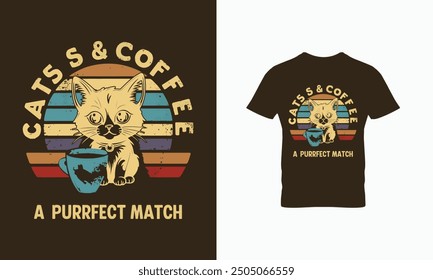 Cats and Coffee a Perfect match t shirt design 