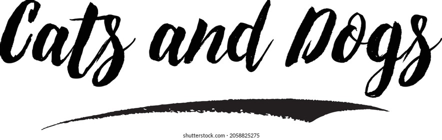 Cats and Dogs Vector Typography Text